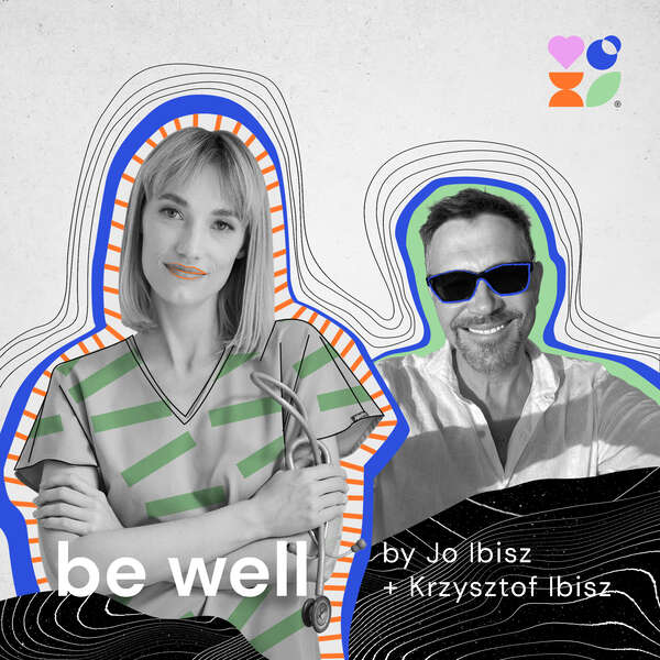 Czym dla nas jest wellbeing? + Krzysztof Ibisz